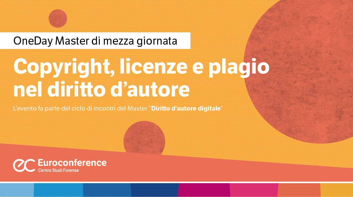 Immagine Copyright, licenze e plagio nel diritto d’autore | Euroconference